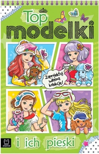 Top Models and Their Pups – Creative Sticker Activity Book