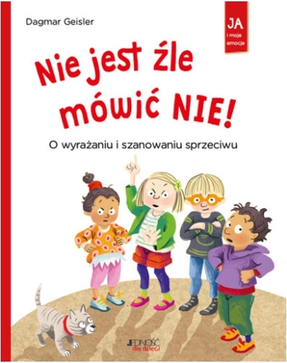 Aš ir mano emocijos: Nieko blogo pasakyti „ne“!